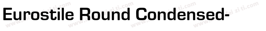 Eurostile Round Condensed字体转换